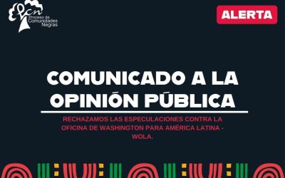 RECHAZAMOS LAS ESPECULACIONES CONTRA LA OFICINA DE WASHINGTON PARA AMÉRICA LATINA -WOLA.