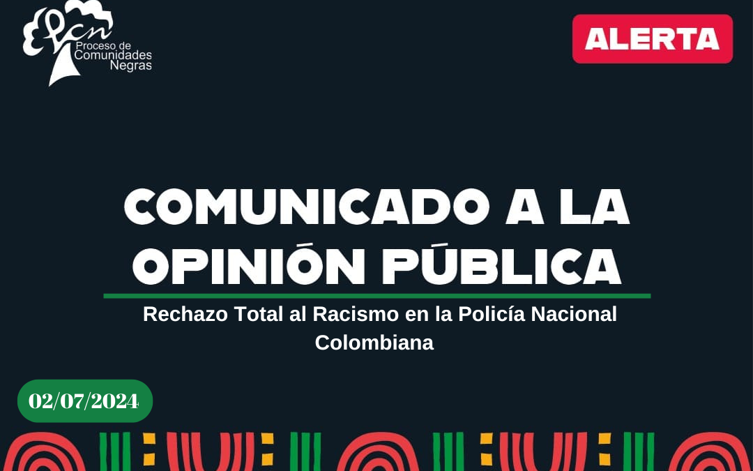  Rechazo Total al Racismo en la Policía Nacional Colombiana.