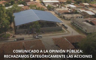 COMUNICADO A LA OPINIÓN PÚBLICA: RECHAZAMOS CATEGÓRICAMENTE LAS ACCIONES VIOLENTAS QUE PONEN EN RIESGO A LA POBLACIÓN CIVIL Y DEMANDAMOS ACCIONES URGENTES AL ESTADO PARA SU PROTECCIÓN