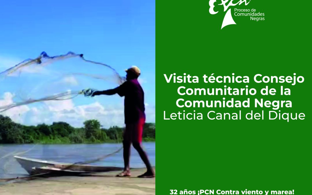 Visita técnica Consejo Comunitario de la Comunidad Negra Leticia Canal del Dique