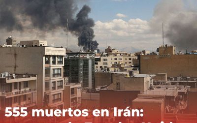 555 muertos en lrán: ataques de Estados Unidos e Israel escalan el conflicto