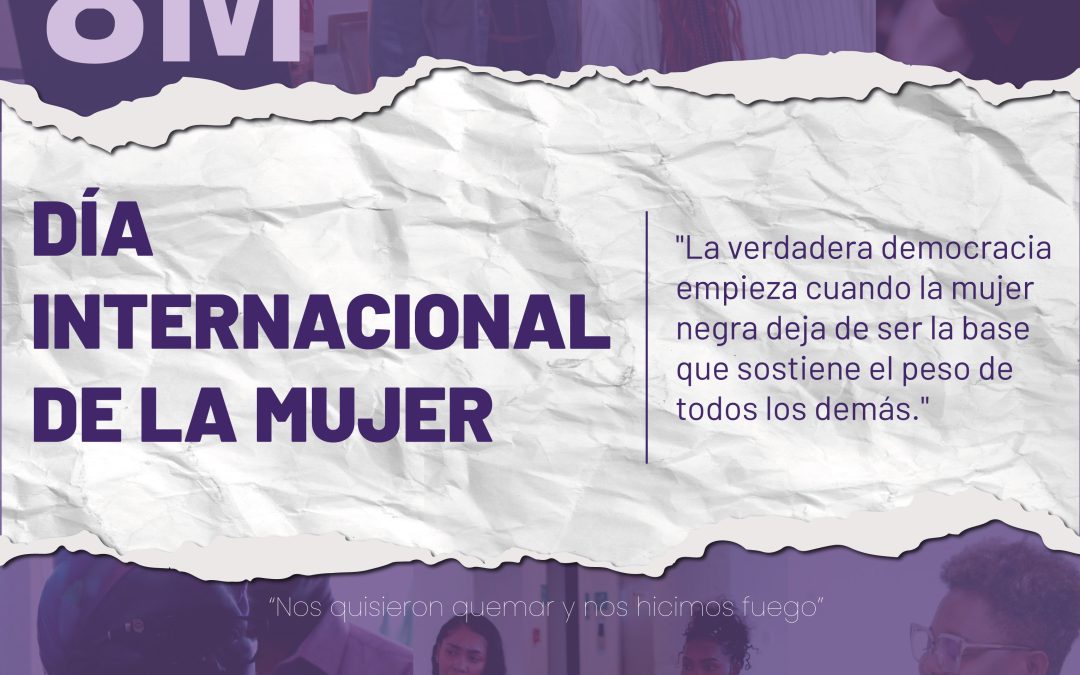 El 8M y las luchas de las mujeres del pueblo negro