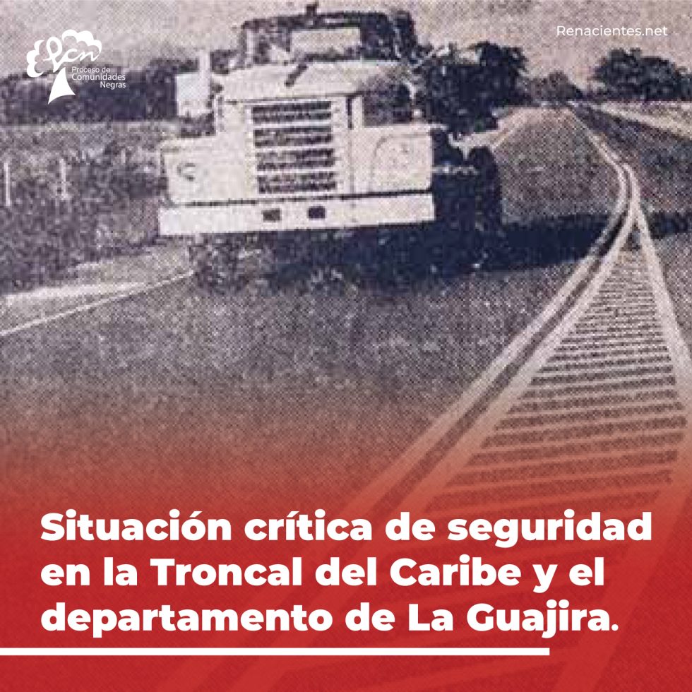 Sobre la situación crítica de seguridad en la Troncal del Caribe y el ...