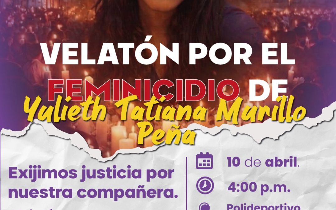 Justicia para Yulieth: Velatón y puntos de encuentro