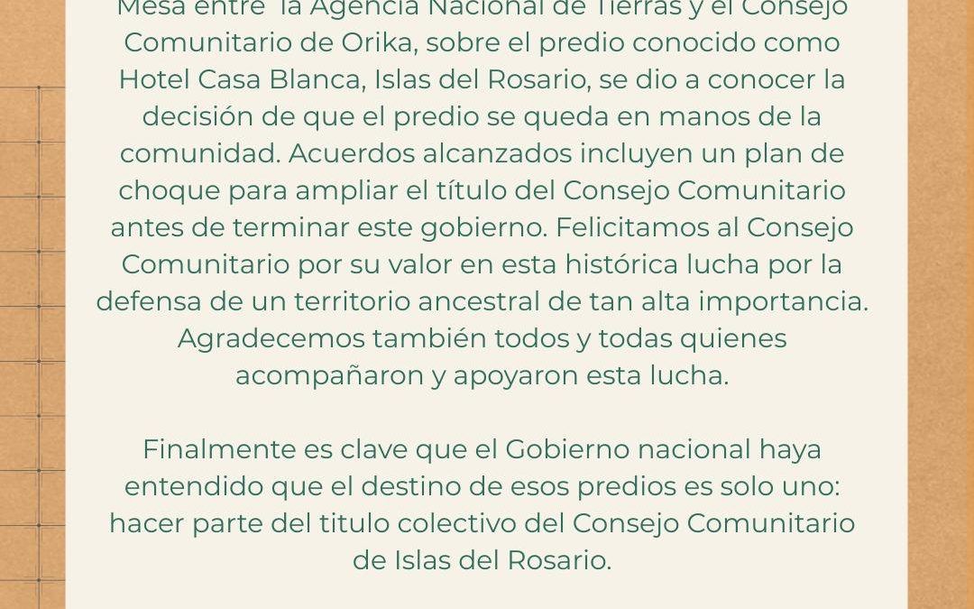 Reivindicamos este logro histórico: el predio conocido como Hotel Casa Blanca permanecerá bajo el control del Consejo Comunitario de Orika