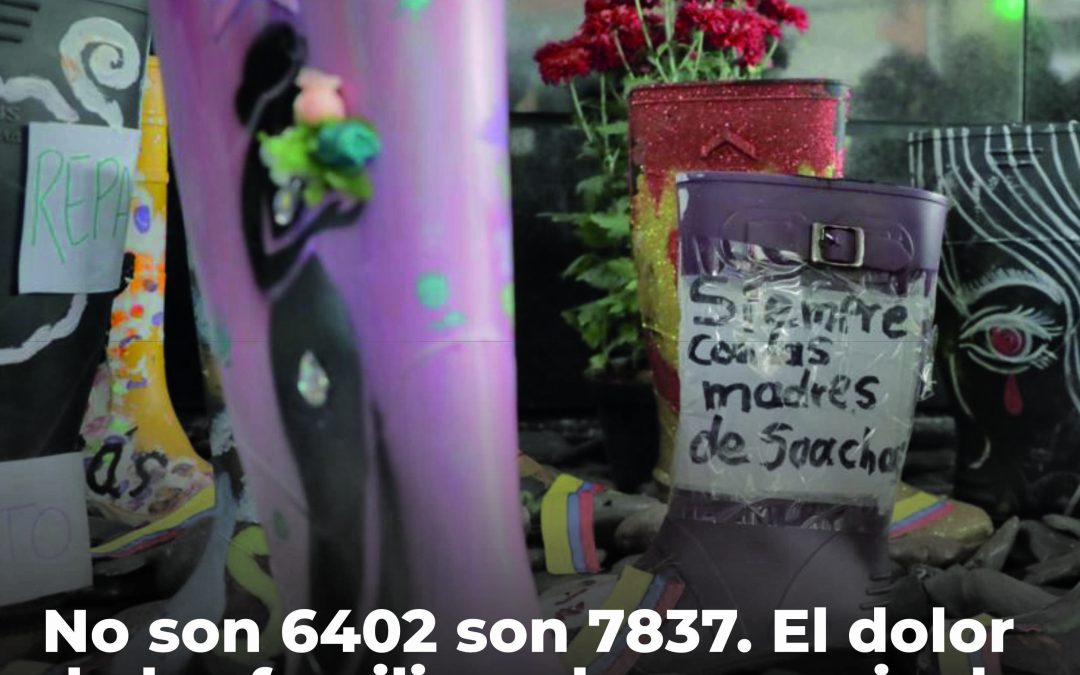 No son 6402 son 7837. El dolor de las familias y la urgencia de la verdad