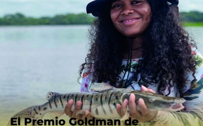 El Premio Goldman de Yuvelis Morales consolida la defensa de los territorios