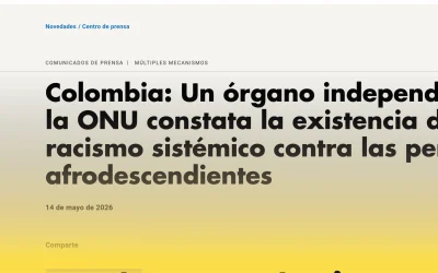 La ONU documenta el racismo sistémico en Colombia