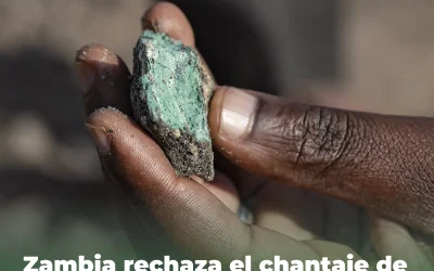 Zambia rechaza el chantaje de Estados Unidos y protege sus minerales críticos