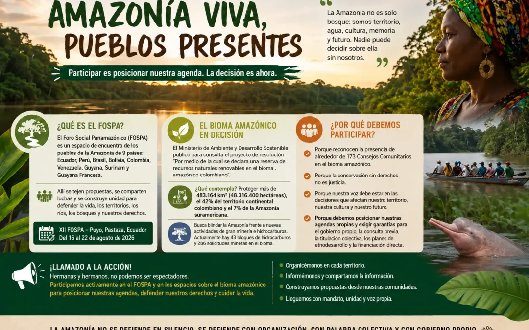 BOLETÍN INFORMATIVO Y LLAMADO POLÍTICO A LOS CONSEJOS COMUNITARIOS DE LA AMAZONÍA COLOMBIANA