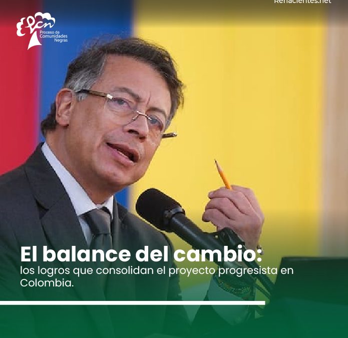 El balance del cambio: los logros que consolidan el proyecto progresista en Colombia