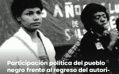 Participación política del pueblo negro frente al regreso del autoritarismo en el Perú
