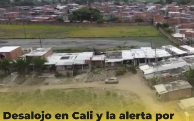 Desalojo en Brisas de las Torres y la alerta por garantías de derechos humanos a más de 1200 personas